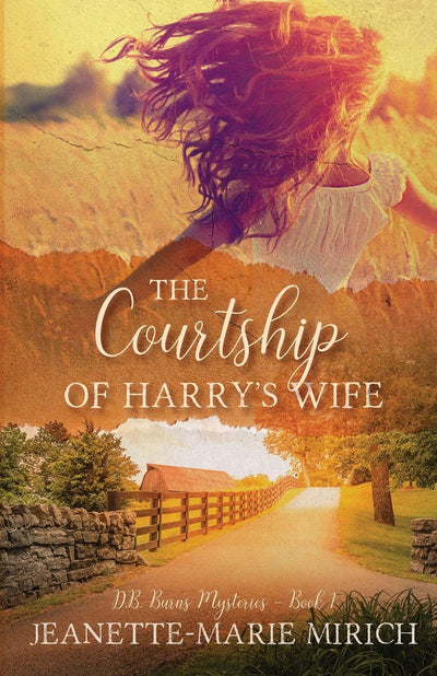 The Courtship of Harry's Wife (D. B. Burns Mysteries)