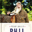 Your Daily Phil: 100 Days of Truth and Freedom to Heal America's Soul (A 100-Day Devotional)