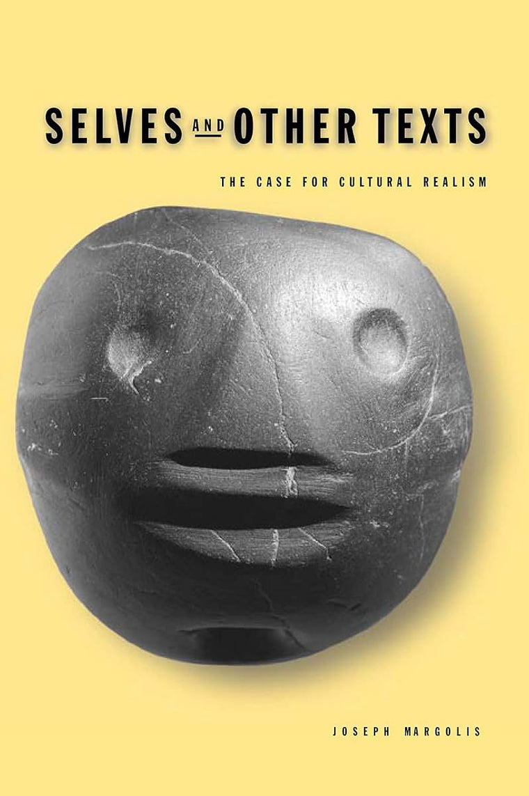 Selves and Other Texts: The Case for Cultural Realism