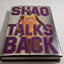 Shaq Talks Back: The Uncensored Word on My Life and Winning in the NBA