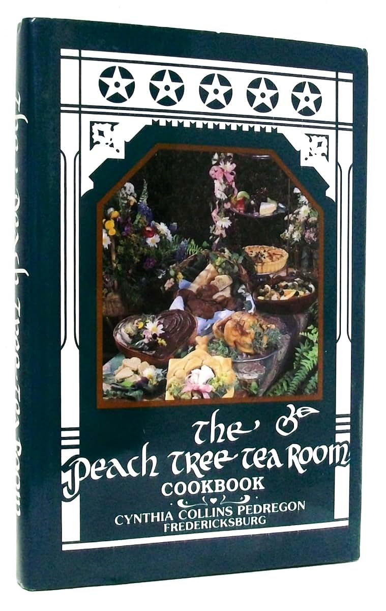 The Peach Tree Tea Room Cookbook