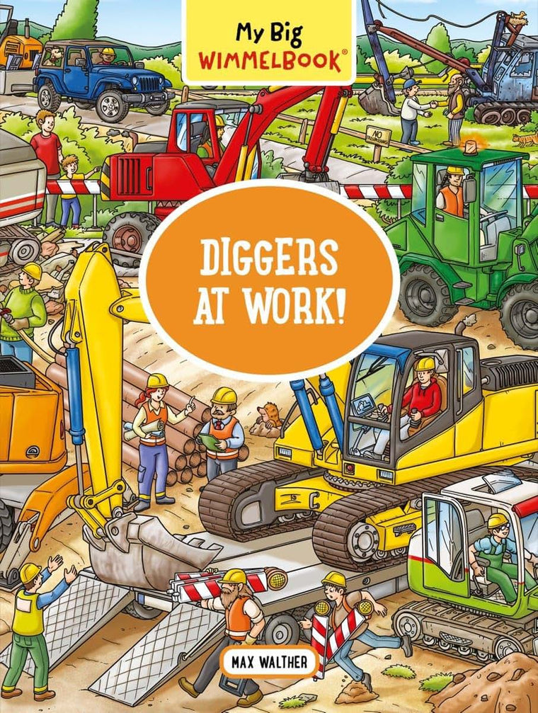 My Big Wimmelbook-Diggers at Work!: A Look-and-Find Book (Kids Tell the Story)