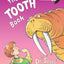 The Tooth Book (Bright & Early Board Books)