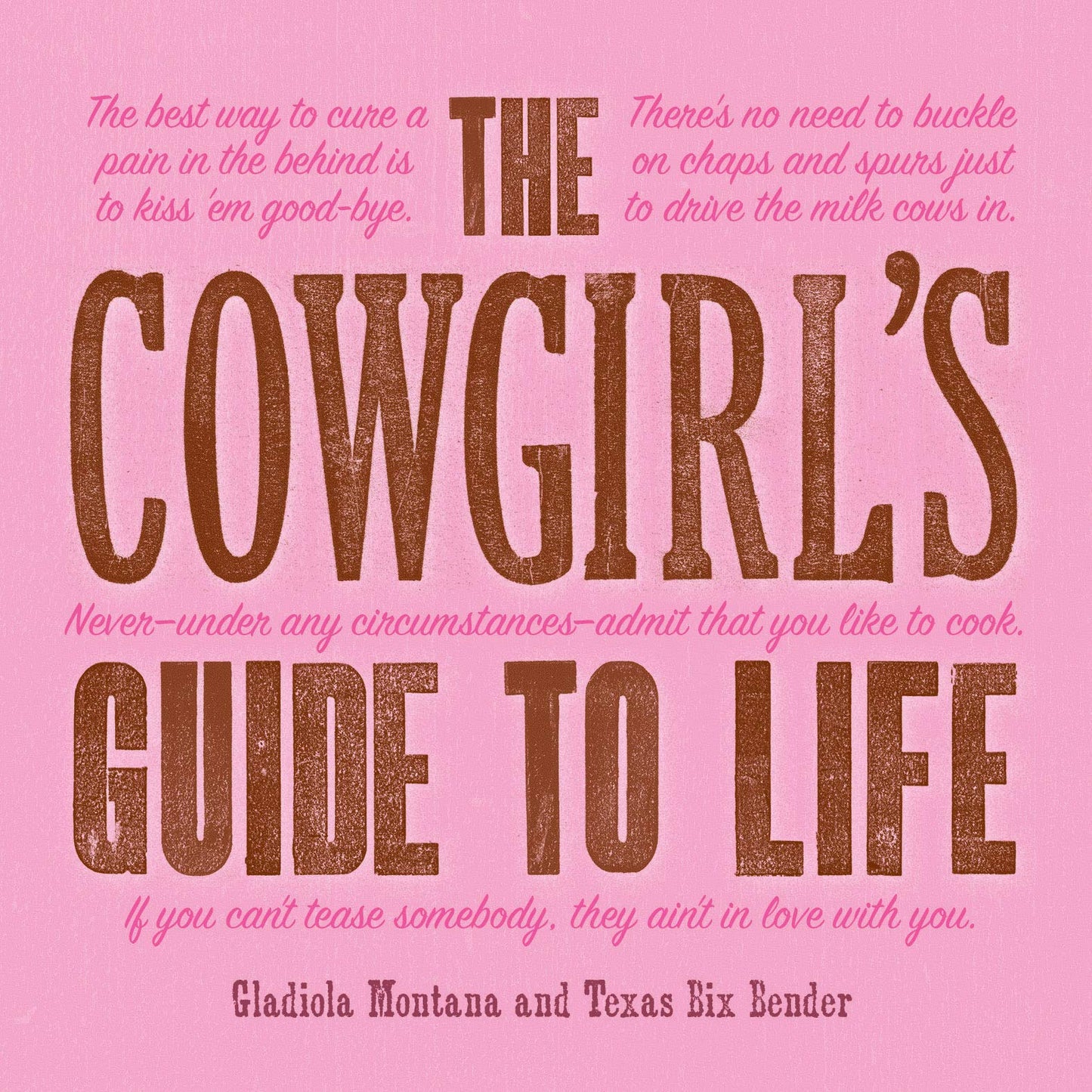 The Cowgirl's Guide to Life (Western Humor)