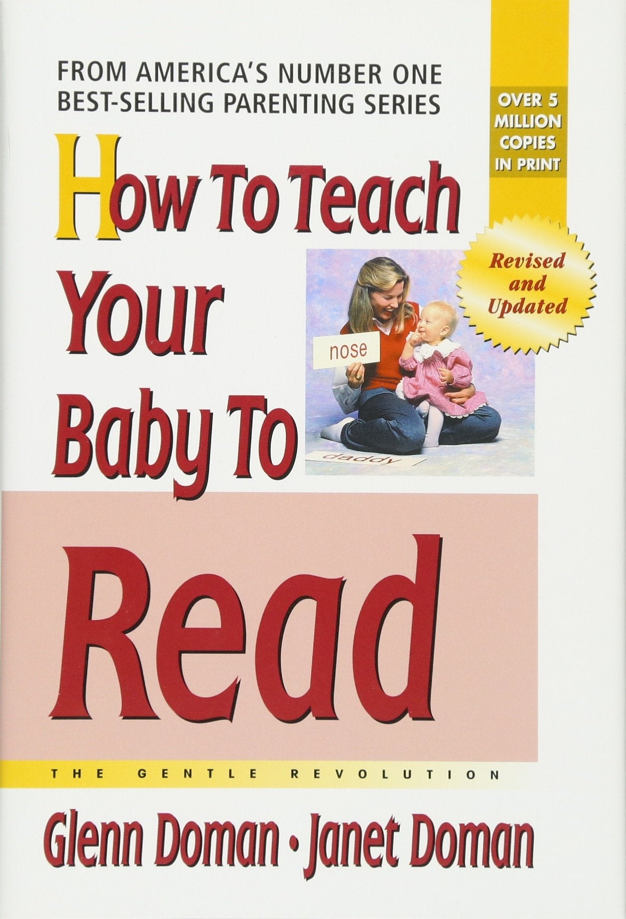 How to Teach Your Baby to Read (The Gentle Revolution Series