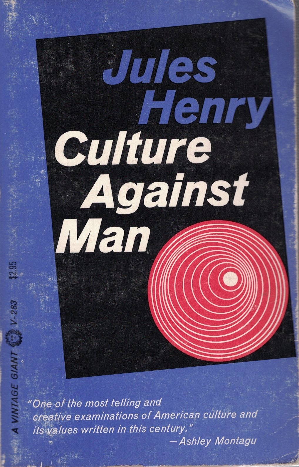 Culture Against Man by Henry, Jules