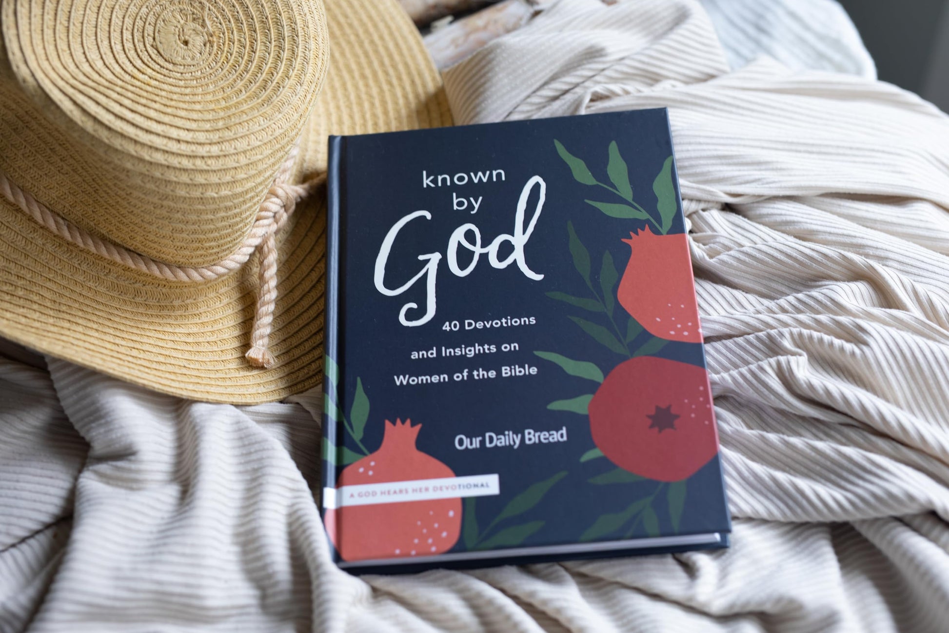 Known by God: 40 Devotions and Insights on Women of the Bible (A God Hears Her Devotional)