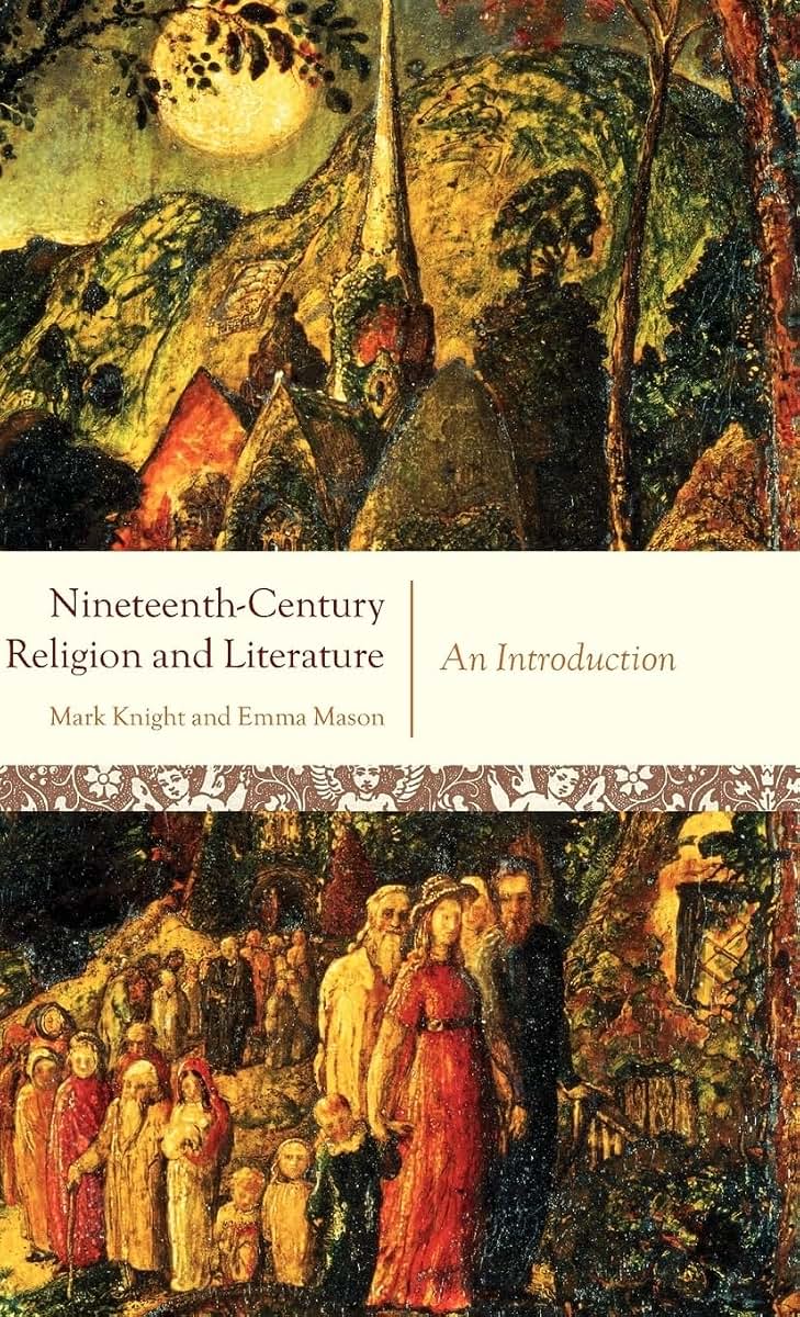 Nineteenth-Century Religion and Literature: An Introduction