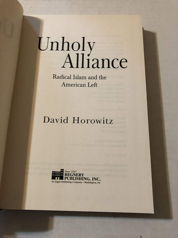 Unholy Alliance: Radical Islam And The American Left — back cover