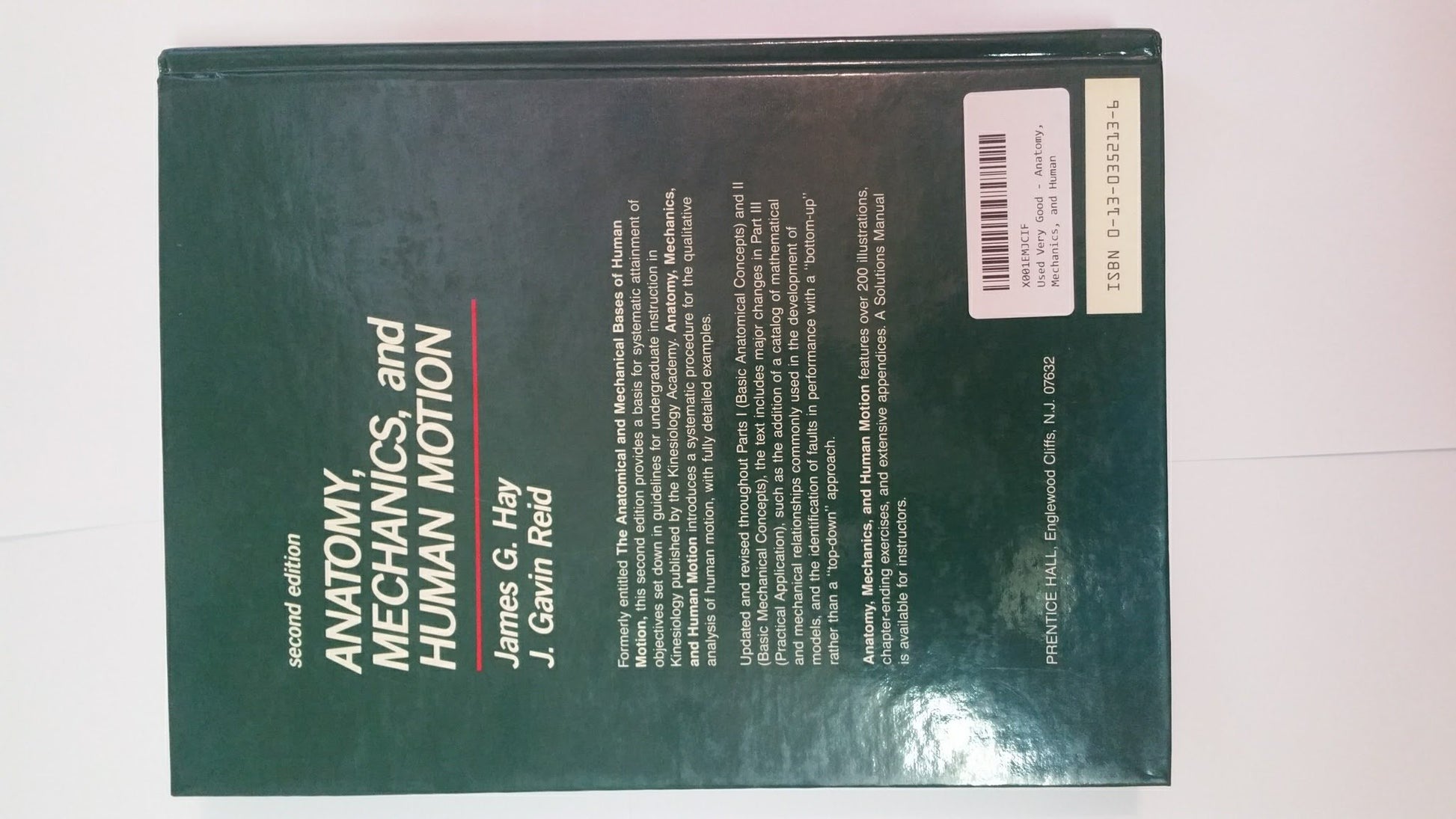 Anatomy, Mechanics, and Human Motion (2nd Edition)