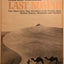 The Last Nomad: One Man's Forty Year Adventure in the World'