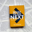 What to Do Next: Taking Your Best Step When Life Is Uncertain
