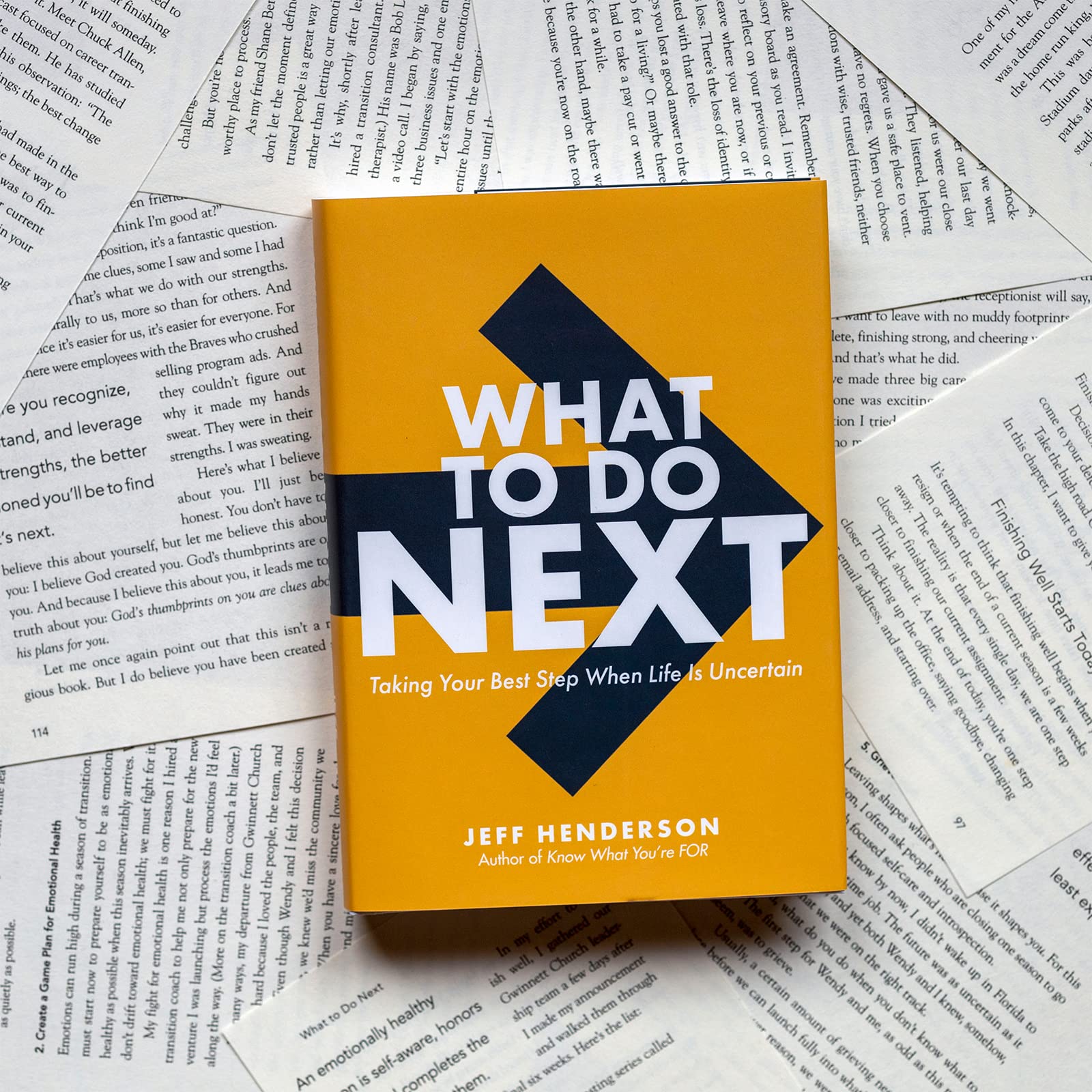 What to Do Next: Taking Your Best Step When Life Is Uncertain