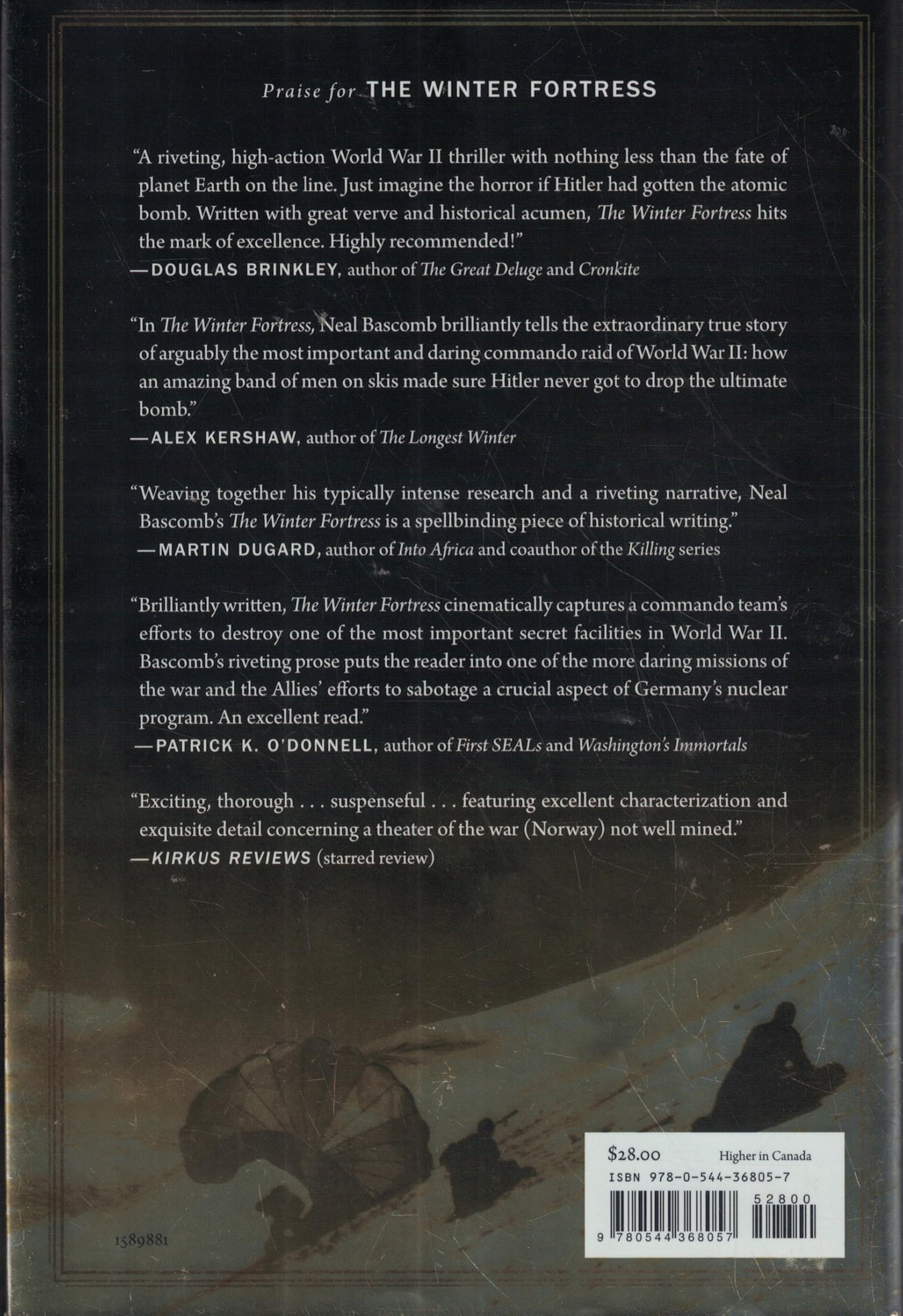 The Winter Fortress: The Epic Mission to Sabotage Hitlers At