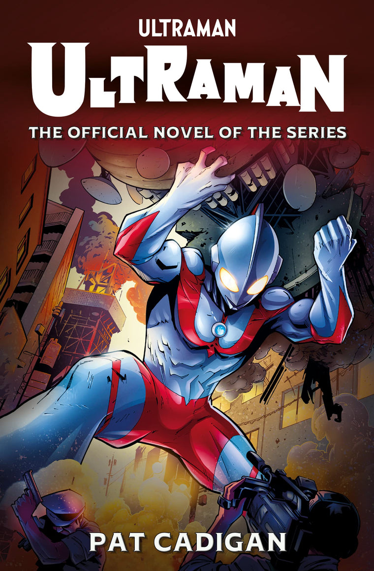 Ultraman: The Official Novelization (Ultraman, 1)