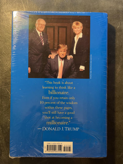 Trump: Think Like a Billionaire: Everything You Need to Know About Success, Real Estate, and Life