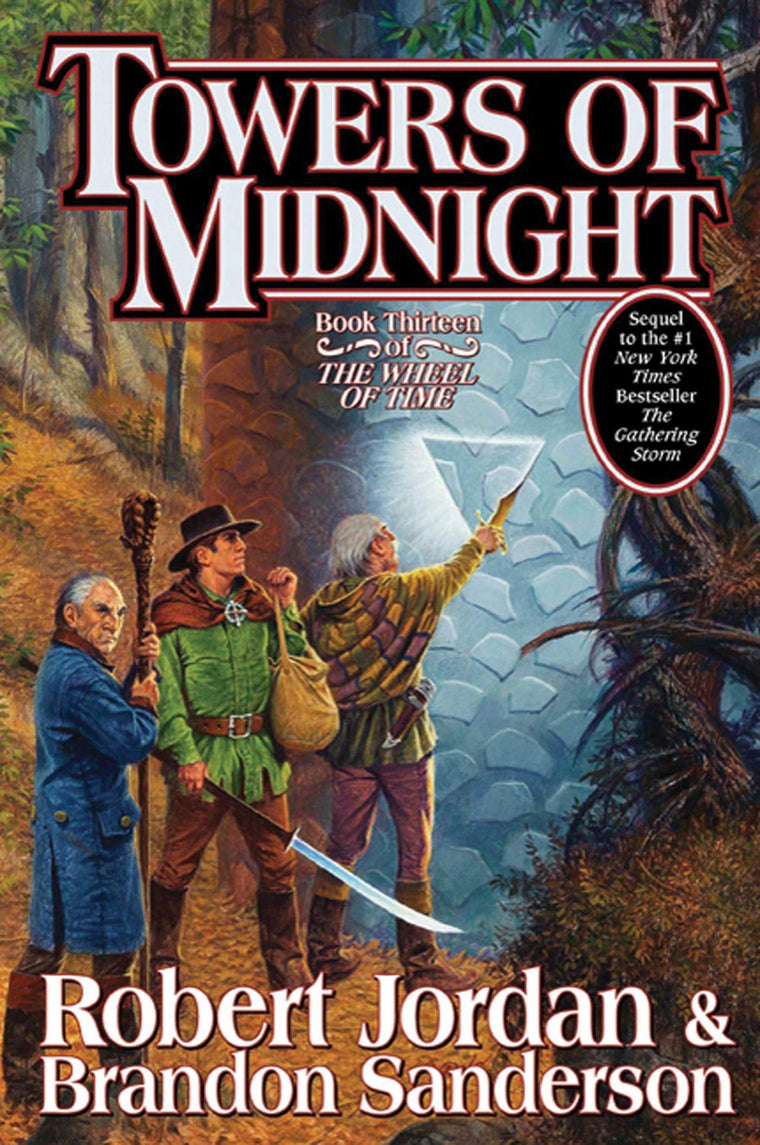 Towers of Midnight: Book Thirteen of The Wheel of Time