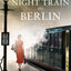 The Night Train to Berlin