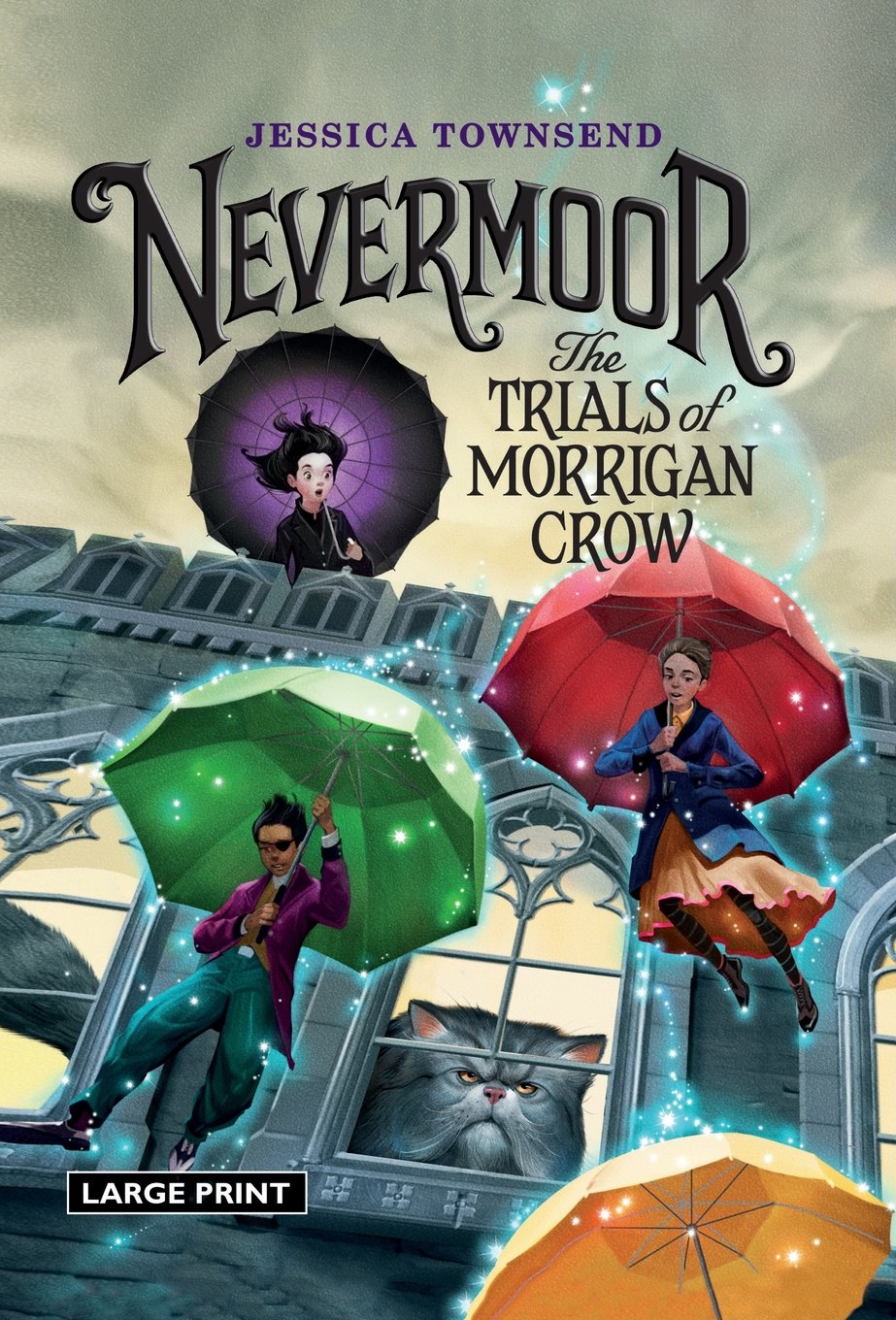 Nevermoor: The Trials of Morrigan Crow (Nevermoor, 1)