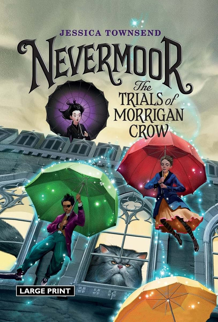 Nevermoor: The Trials of Morrigan Crow (Nevermoor, 1)