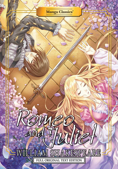 Manga Classics: Romeo and Juliet - Full Original Text Edition (Paperback) (Manga Classics: Paperback)