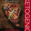 Ketogenic Diet Cookbook: Over 100 Recipes to Improve Your Health, from Weight Loss and Blood Sugar Control, to Renewed Energy and Better Mental Focus!