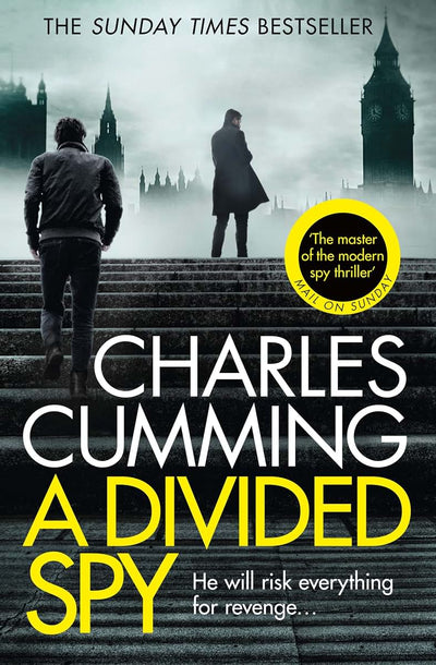 A Divided Spy: A gripping espionage thriller from the master of the modern spy novel (Thomas Kell Spy Thriller, Book 3)
