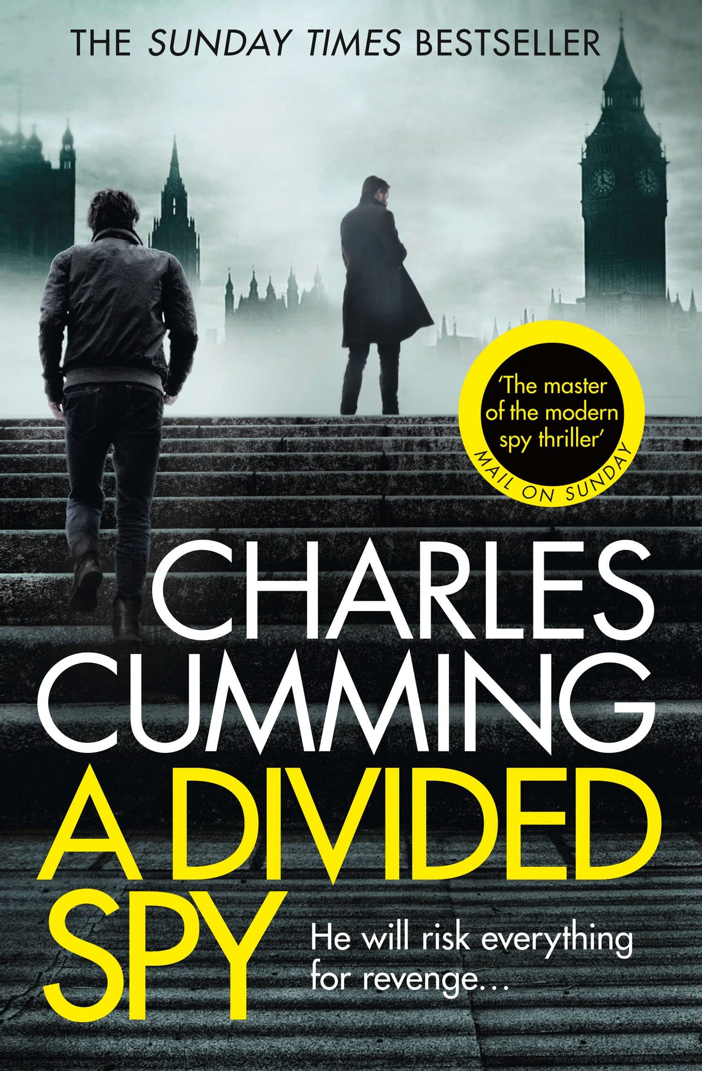 A Divided Spy: A gripping espionage thriller from the master of the modern spy novel (Thomas Kell Spy Thriller, Book 3)