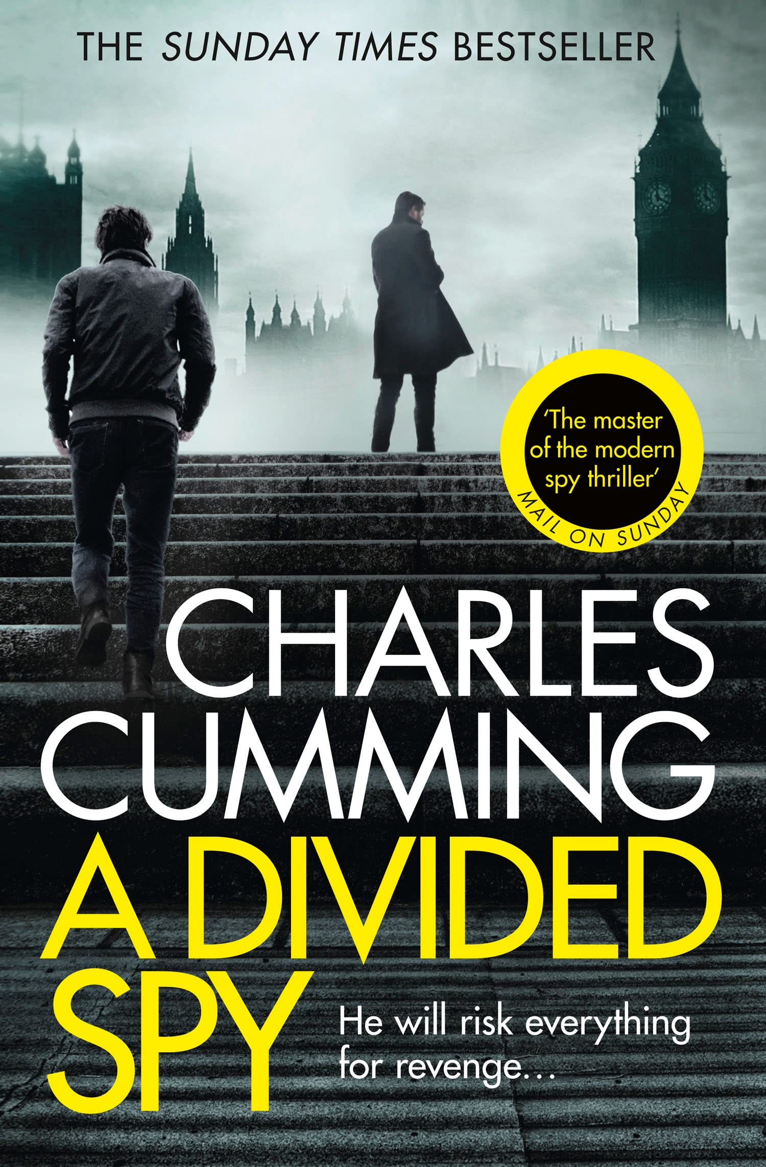 A Divided Spy: A gripping espionage thriller from the master of the modern spy novel (Thomas Kell Spy Thriller, Book 3)