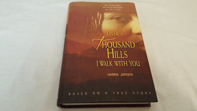 Over a Thousand Hills I Walk With You