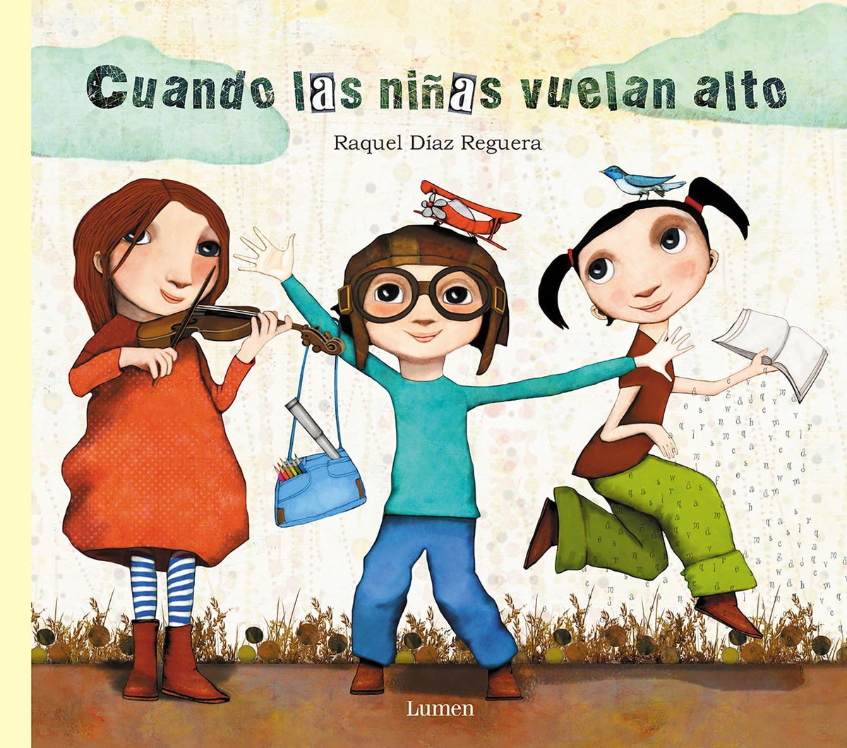 Cuando las nias vuelan alto / When Girls Fly High (Spanish Edition)