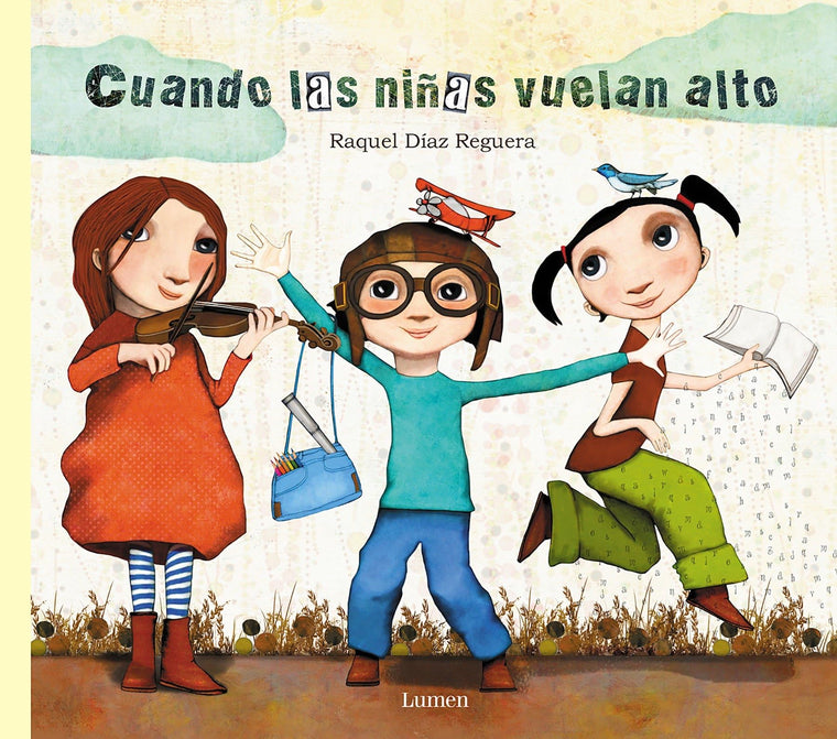 Cuando las nias vuelan alto / When Girls Fly High (Spanish Edition)