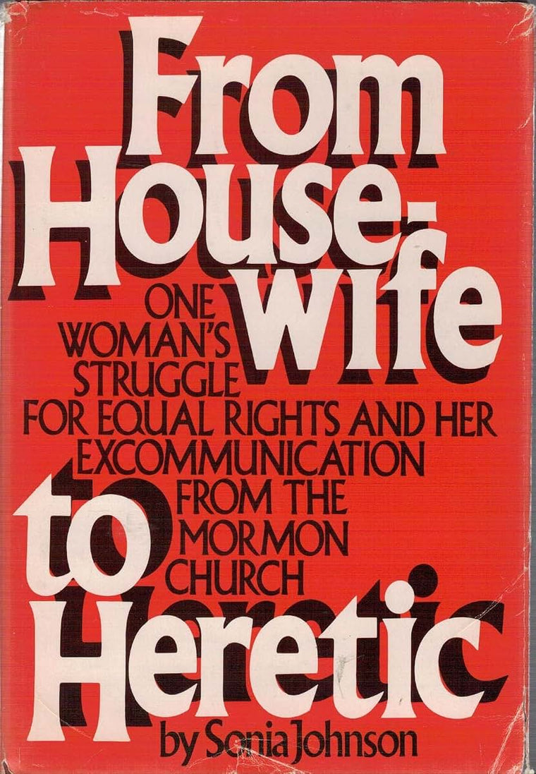 From Housewife to Heretic