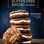 Gluten-Free Baking At Home: 102 Foolproof Recipes for Delicious Breads, Cakes, Cookies, and More