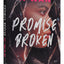 Promise Broken (The Promises Series)