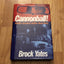 Cannonball!: World's Greatest Outlaw Road Race by Yates, Bro
