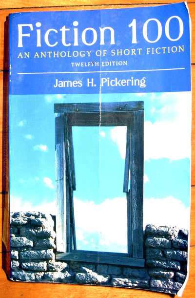 Fiction 100: An Anthology of Short Fiction (12th Edition)