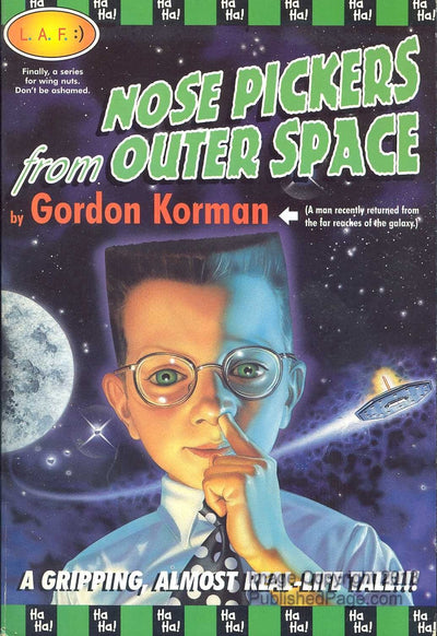Nosepickers from Outer Space (Nose Pickers, 1)
