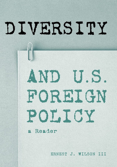 Diversity and U.S. Foreign Policy