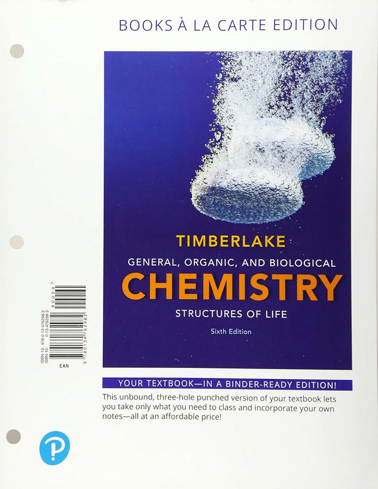 General, Organic, and Biological Chemistry: Structures of Life