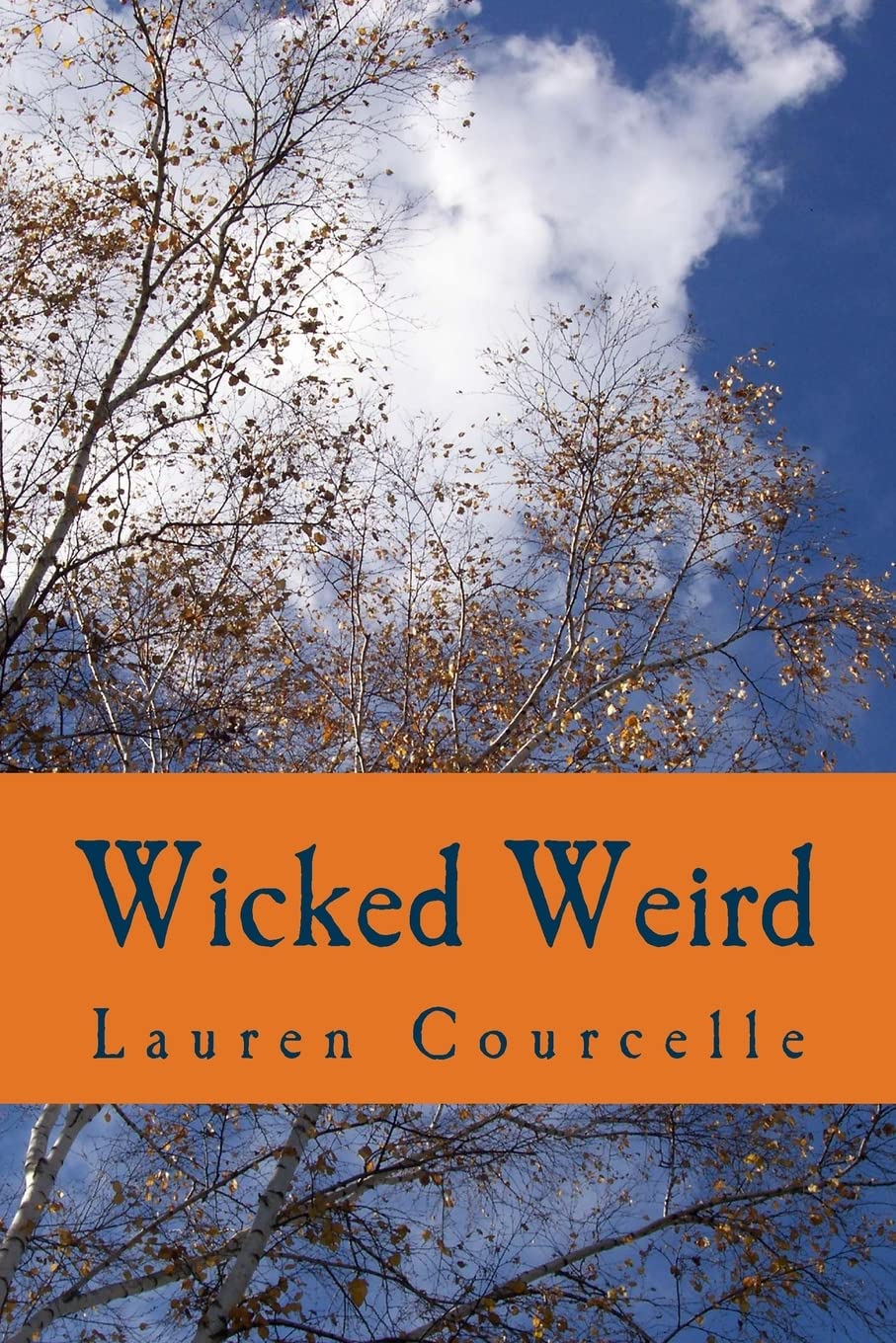 Wicked Weird (Persephone Smith)