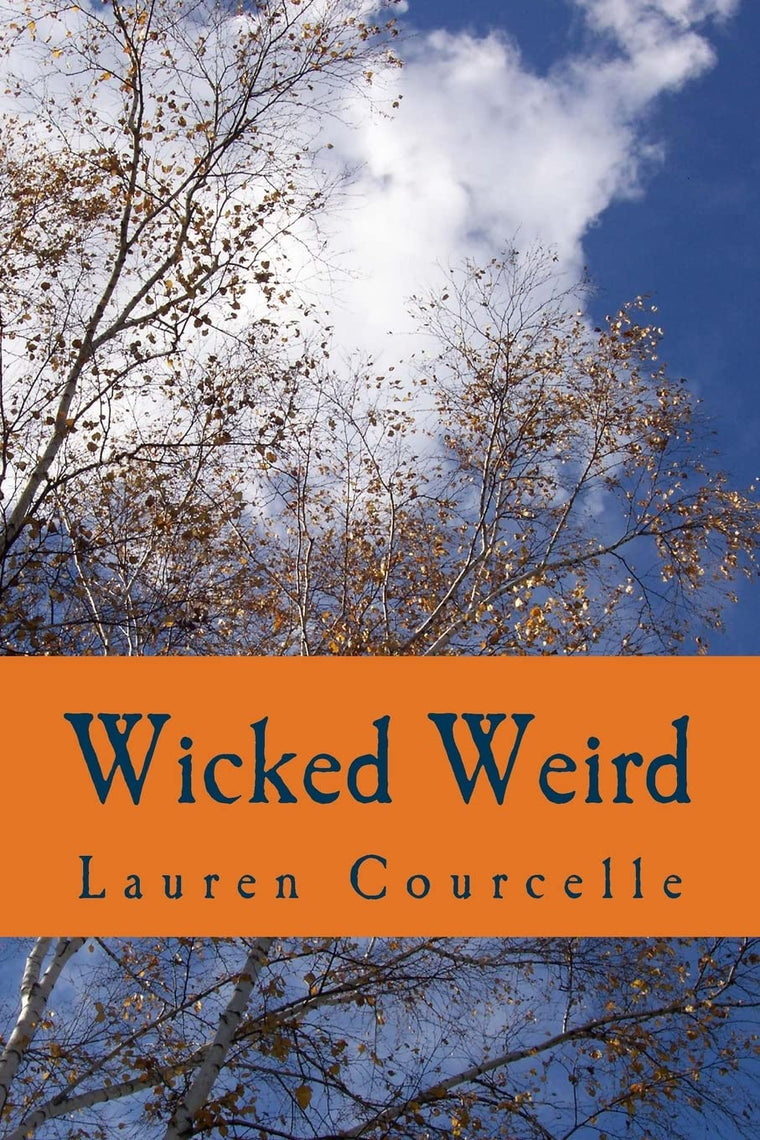 Wicked Weird (Persephone Smith)
