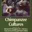 Chimpanzee Cultures by Wrangham, Richard W.
