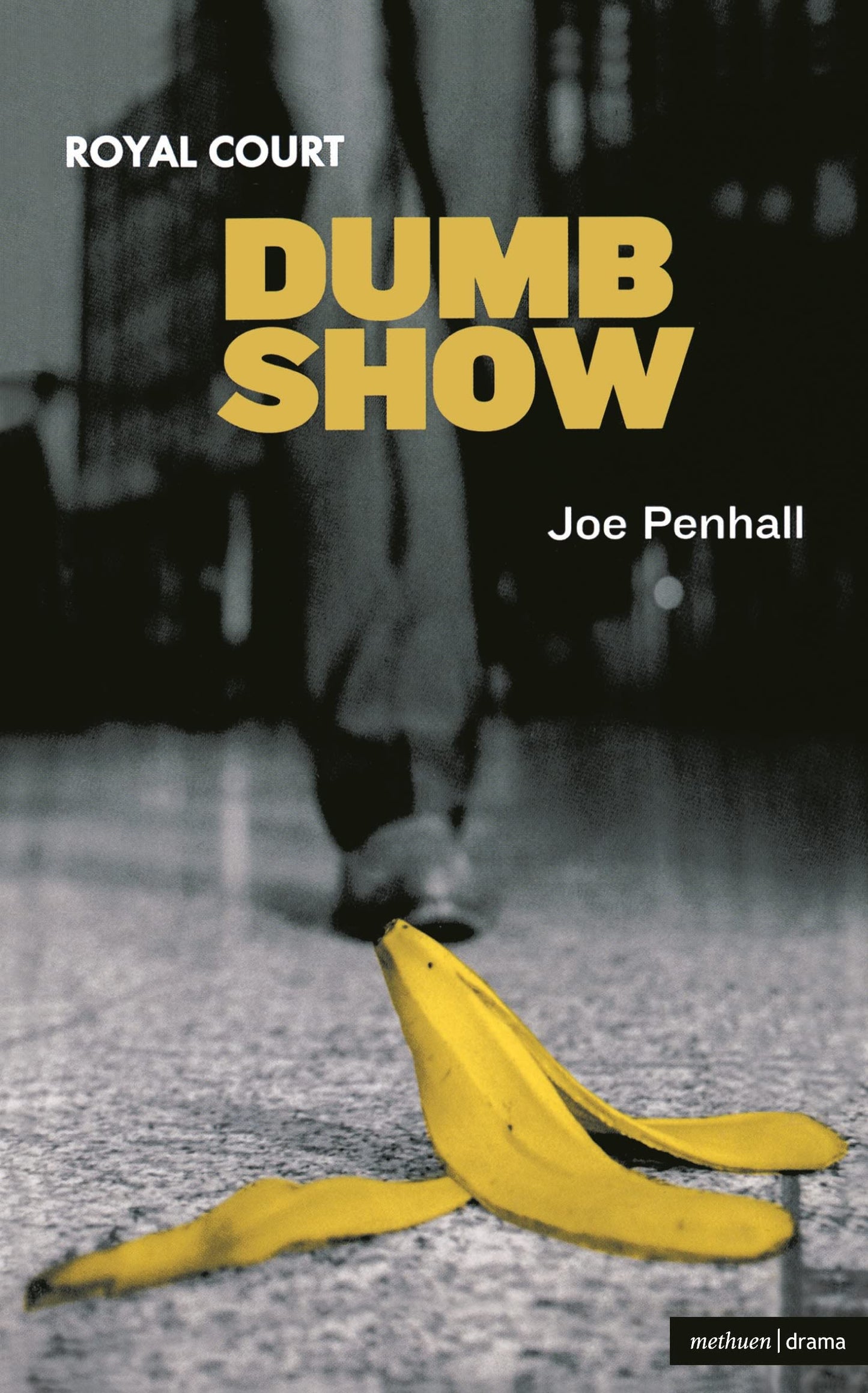 Dumb Show (Modern Plays)