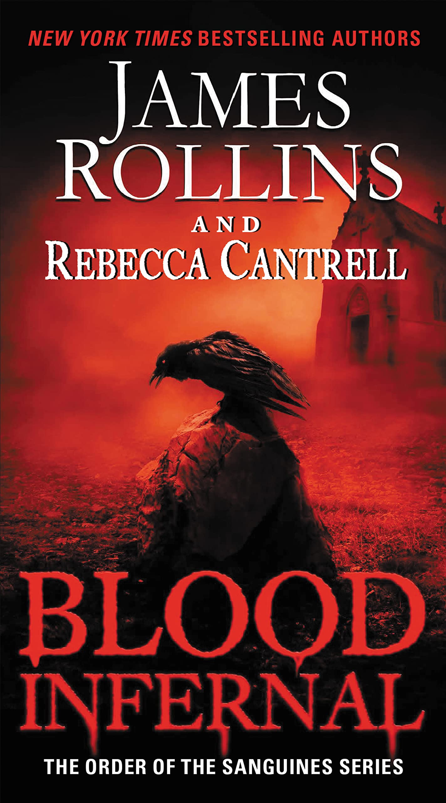 Blood Infernal: The Order of the Sanguines Series (Order of the Sanguines Series, 3)
