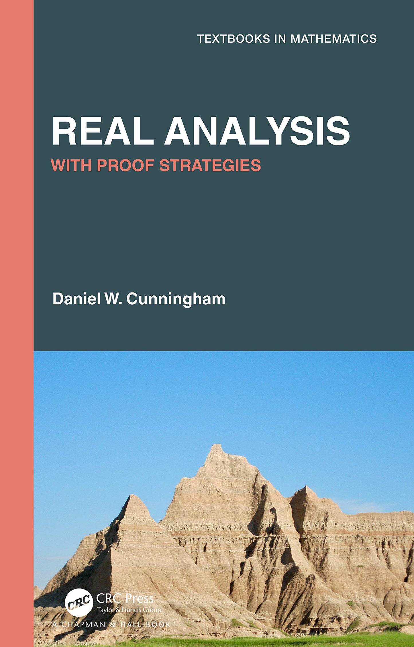 Real Analysis (Textbooks in Mathematics)