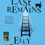 The Last Remains: A Mystery (Ruth Galloway Mysteries, 15)