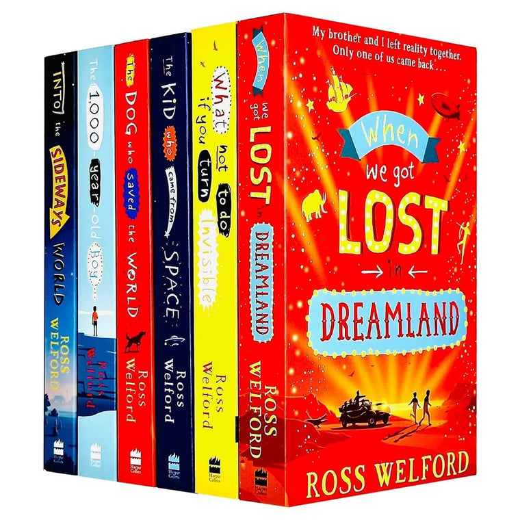 Ross Welford Collection 6 Books Set (The Dog Who Saved the World,What Not to Do If You Turn Invisible,Kid Who Came from Space,1000-year-old Boy,Into the Sideways World,When We Got Lost in Dreamland)