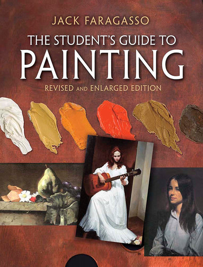 The Student's Guide to Painting: Revised and Expanded Edition (Dover Art Instruction)