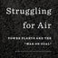 Struggling for Air: Power Plants and the "War on Coal"
